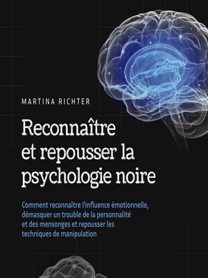 cover image of Reconnaître et repousser la psychologie noire